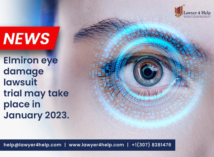 Elmiron Eye Damage Lawsuits will set its first trial in 2023