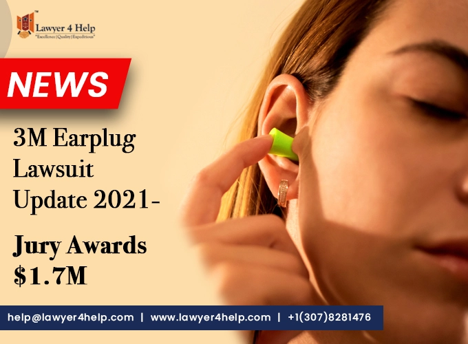 3m earplug lawsuit update 2021
