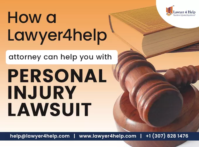 How a Lawyer4help attorney can help you with personal injury lawsuit